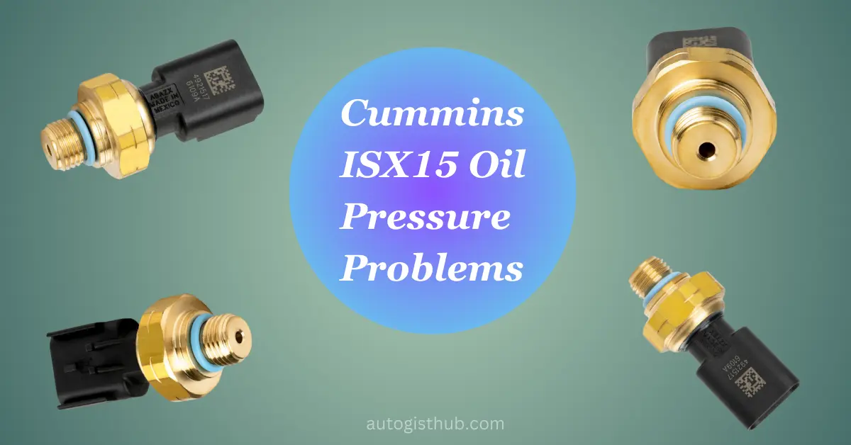 Cummins ISX15 Oil Pressure Problems